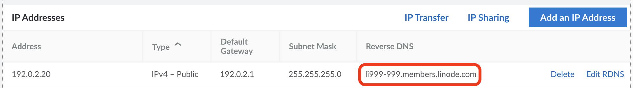 &ldquo;A Linode Instance&rsquo;s Network page displays the Linode&rsquo;s reverse DNS&rdquo;